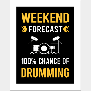 Weekend Forecast Drumming Drummer Drum Drums Posters and Art